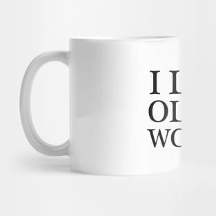 i like older women - black text Mug